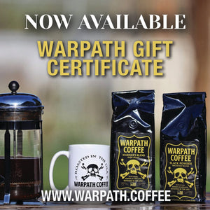 WARPATH COFFEE Gift Cards COFFEE gift certificate